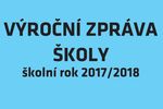 Výroční zpráva školy 2017/2018